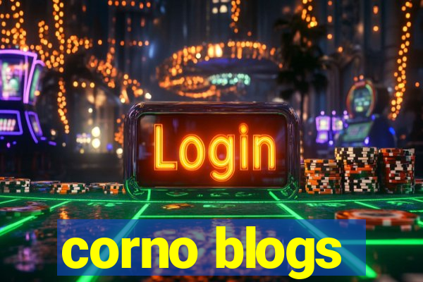 corno blogs